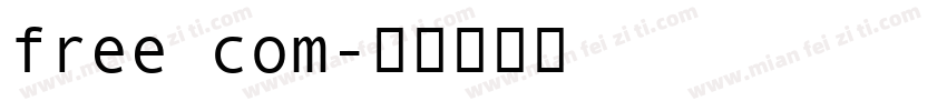 free com字体转换